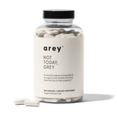 Arey Not Today bottle of grey daily hair supplement on white background.