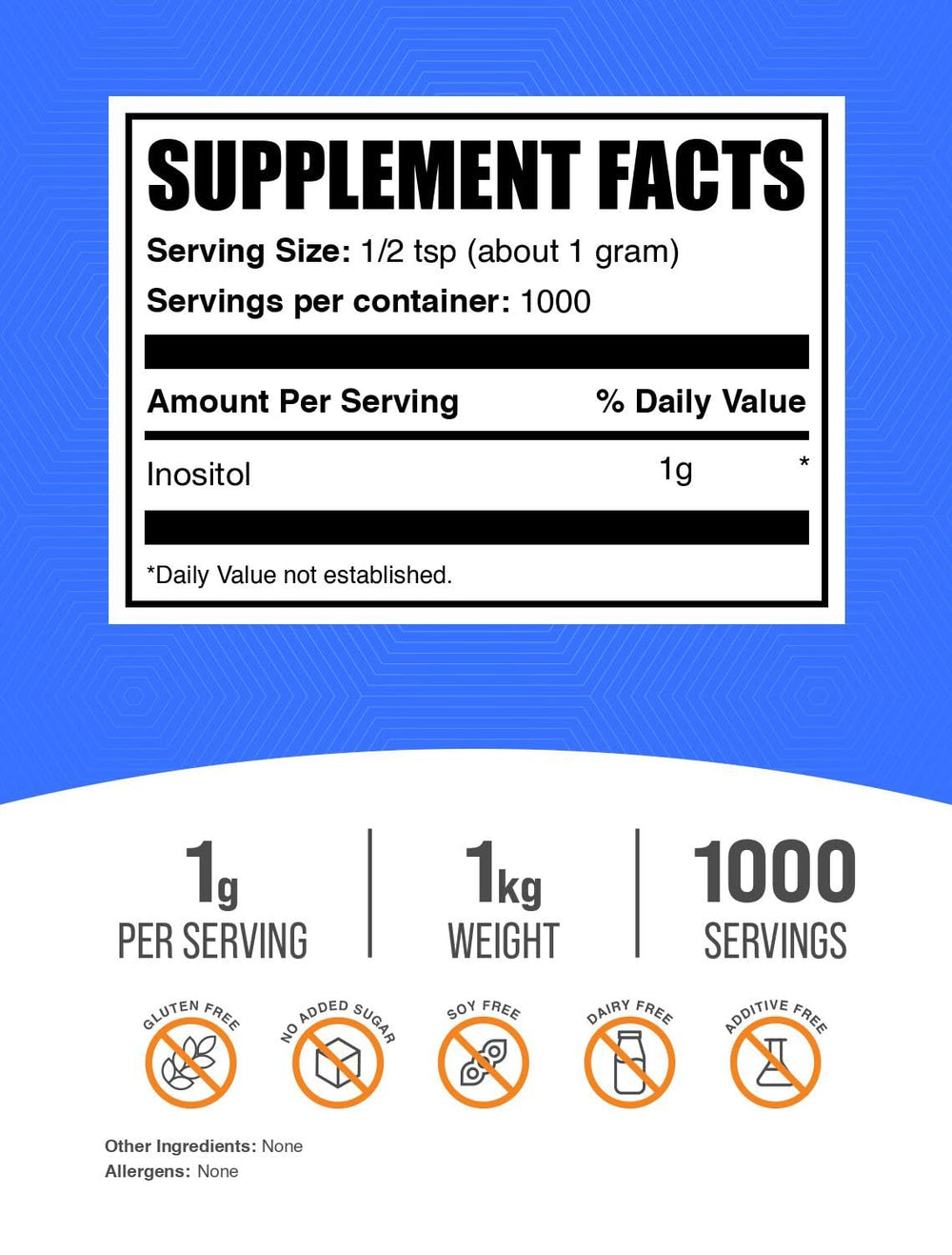 Inositol Powder 1kg nutrition facts label