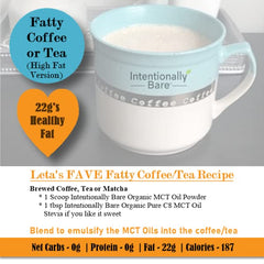 MCT oil added to coffee, shakes, and salads