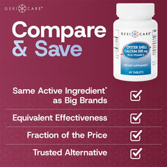 Bottle showing 60 tablets of GeriCare Oyster Shell Calcium with Vitamin D