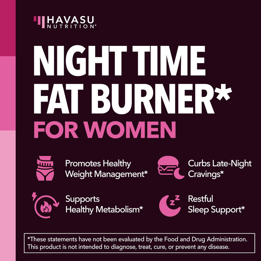 HAVASU Nutrition Night Time Fat Burner melatonin bottle highlights sleep-support blend.
