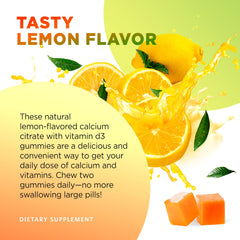 Two gummies daily for calcium and vitamin absorption