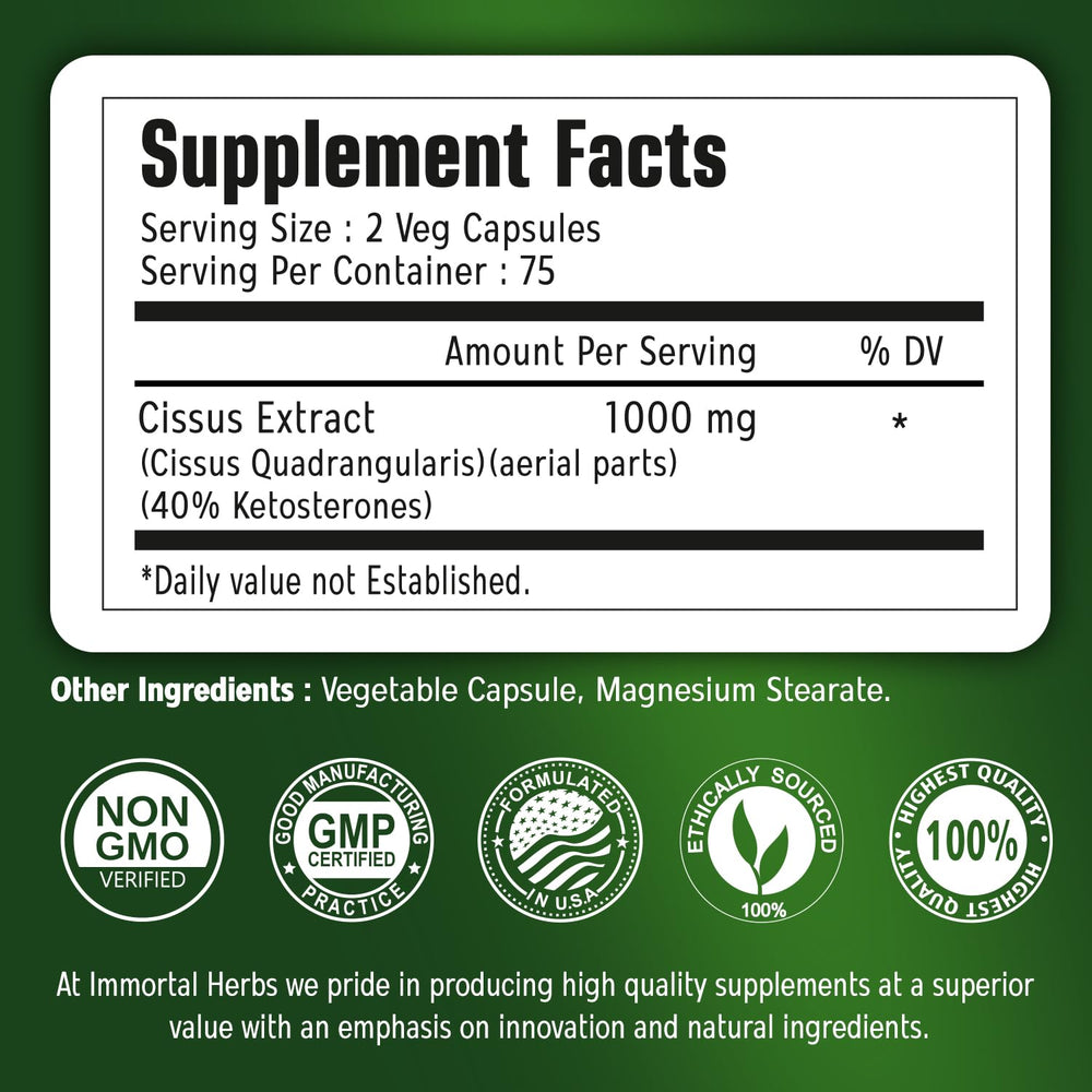Label showing 1000mg dosage and 40% ketosterones on Immortal Herbs Cissus Quadrangularis bottle