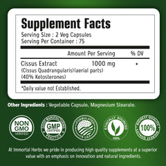 Label showing 1000mg dosage and 40% ketosterones on Immortal Herbs Cissus Quadrangularis bottle