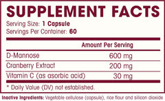 Ingredient list: D-Mannose 600mg, Cranberry Extract 200mg, Vitamin C 30mg