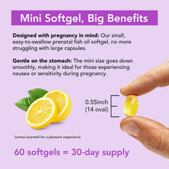 Omega-3 DHA and EPA content 470mg DHA, 200mg EPA