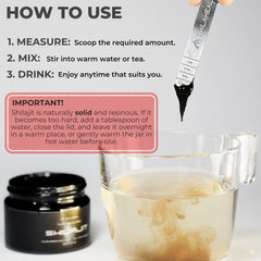 Scoop a pea-sized amount of Shilajit and dissolve in warm beverage