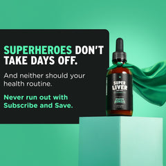 Daily use of Super Liver drops for liver support