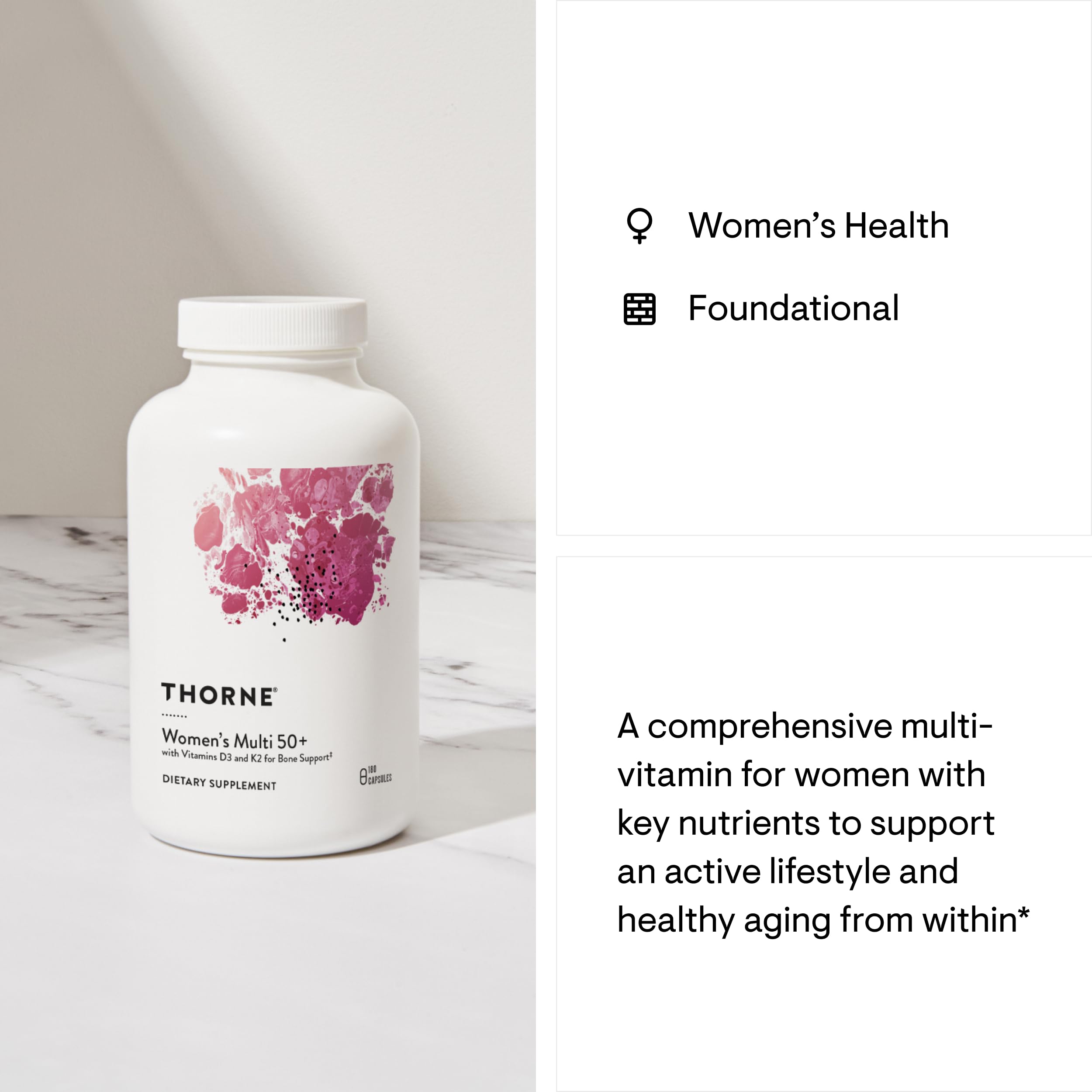 THORNE Women's Multi 50+ capsules with product label THORNE Women's Multi 50+ capsules with product label