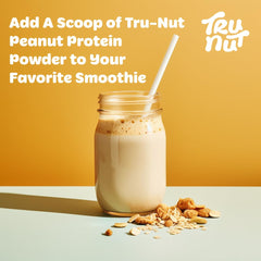 Tru-Nut Peanut Protein Powder ingredients label showing two-ingredient formula