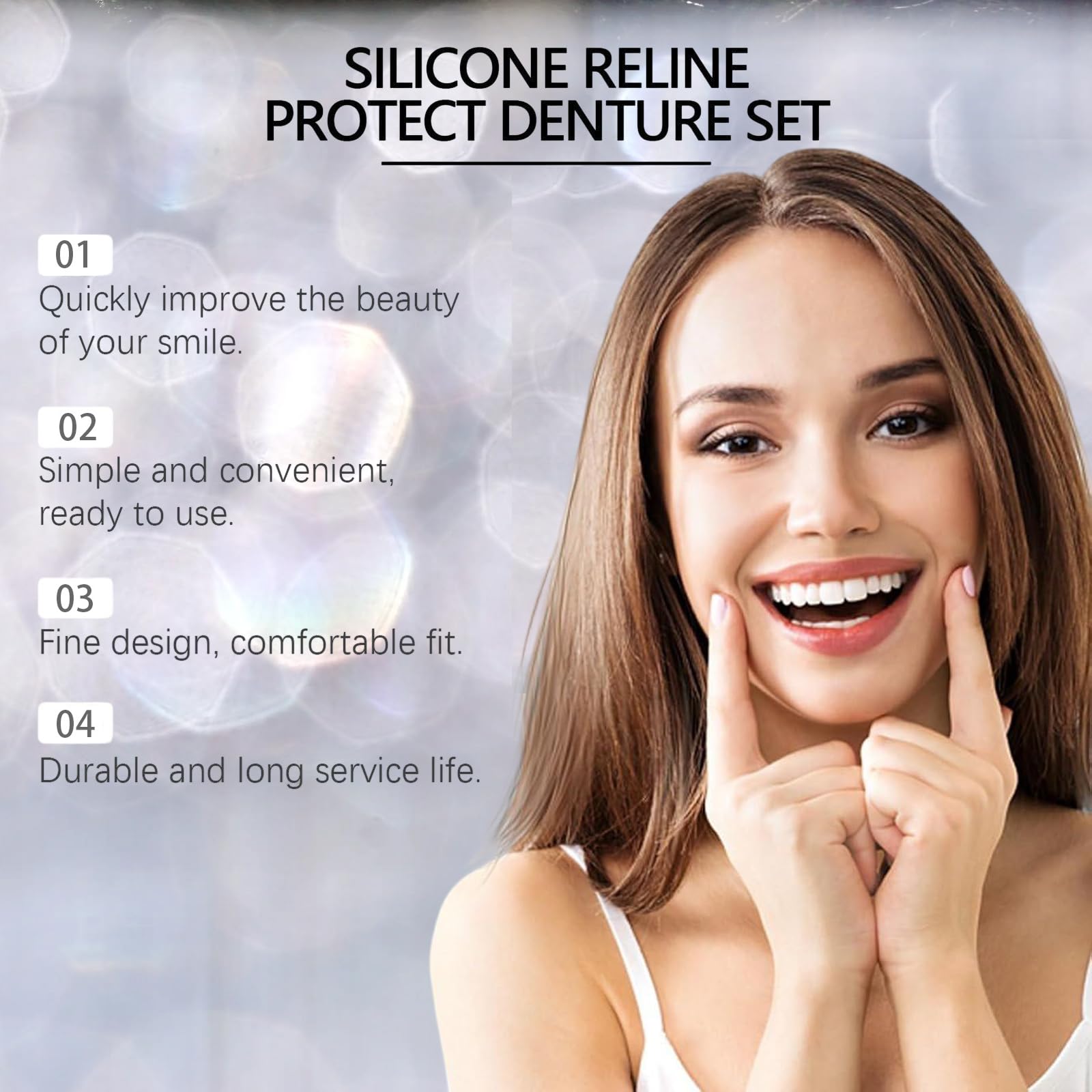 Anyone can wear the veneers: for men and women