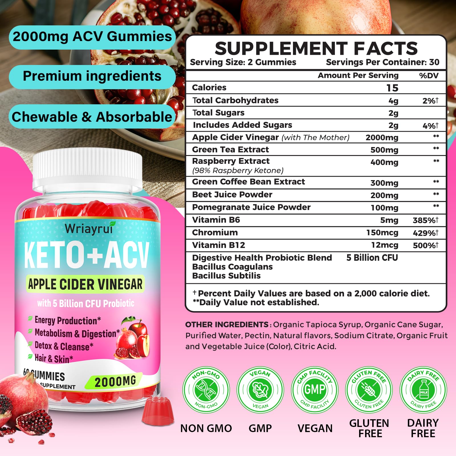 Gummies ingredients: ACV, green tea, B6 & B12