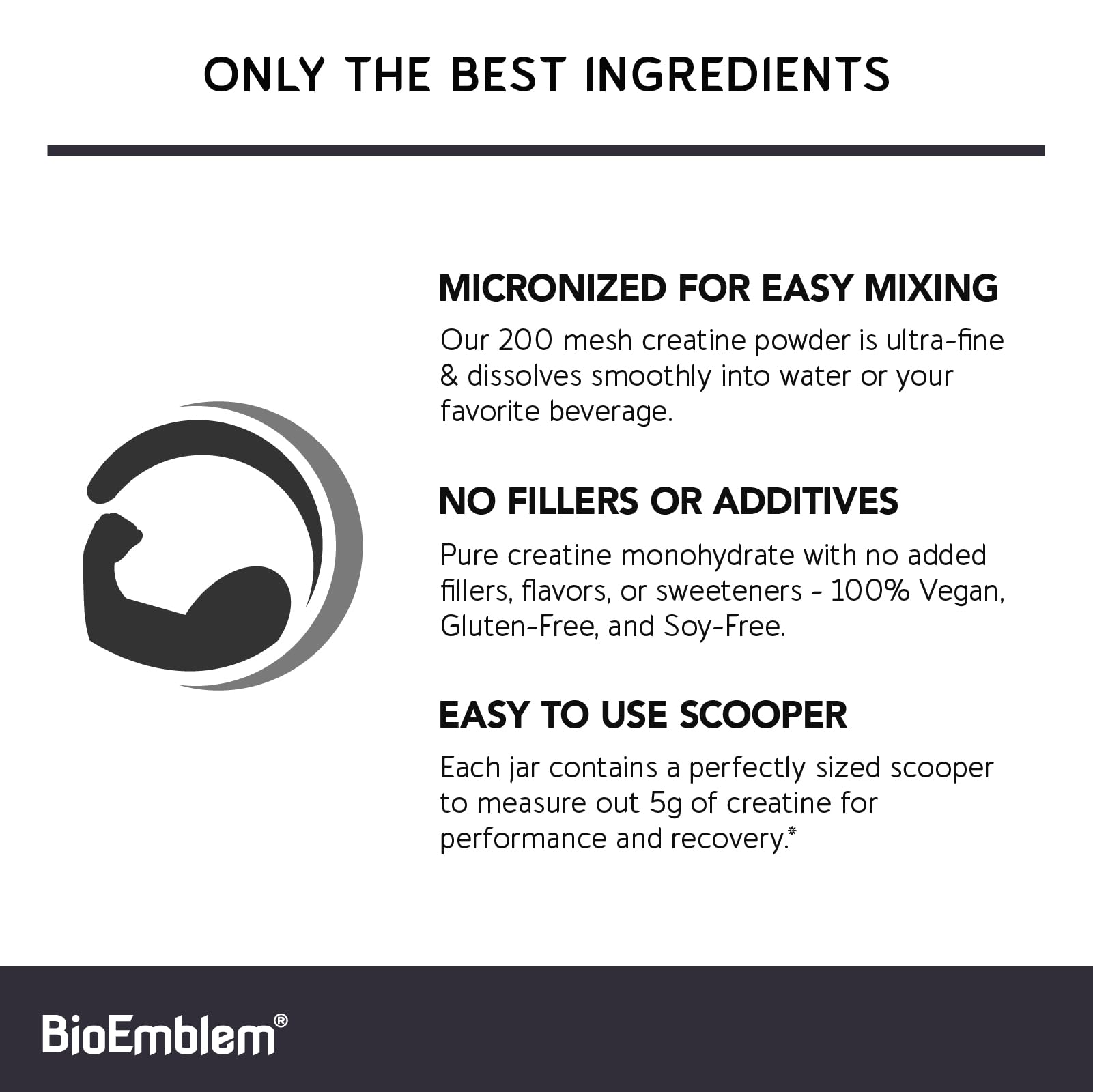 Scoop of BioEmblem Creatine Monohydrate powder