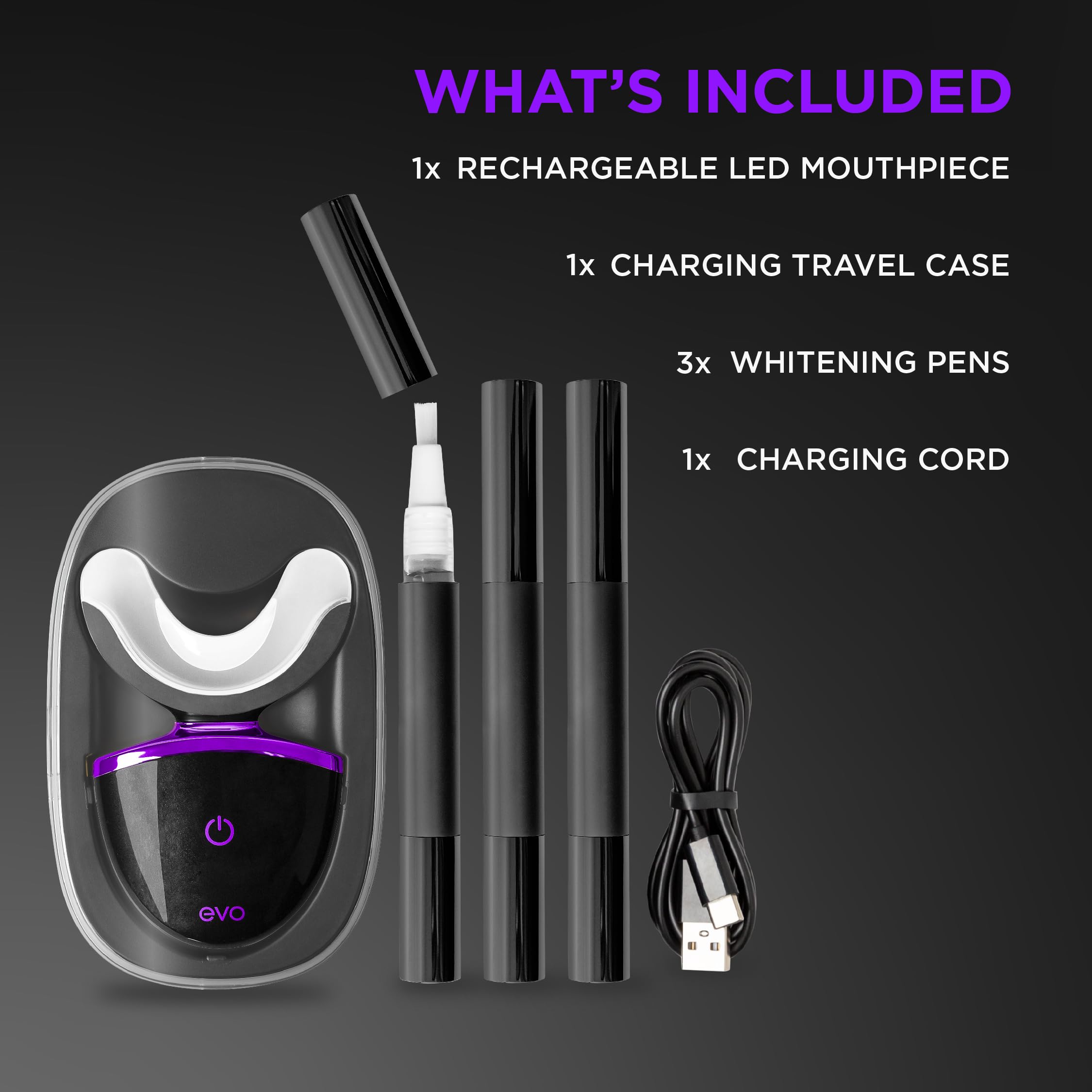 Three whitening pens included in the EVO kit