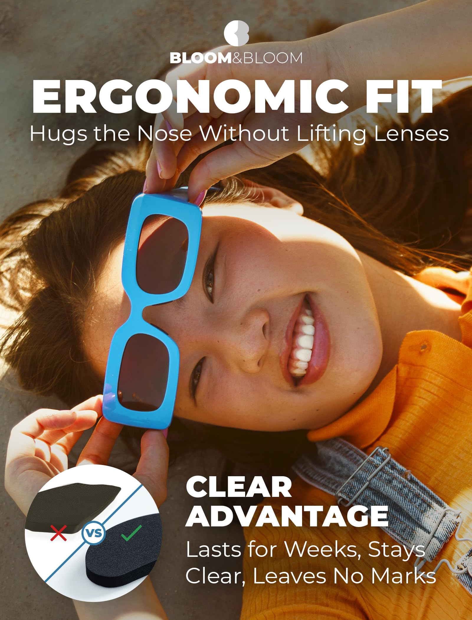 Soft silicone nose pads provide all-day comfort