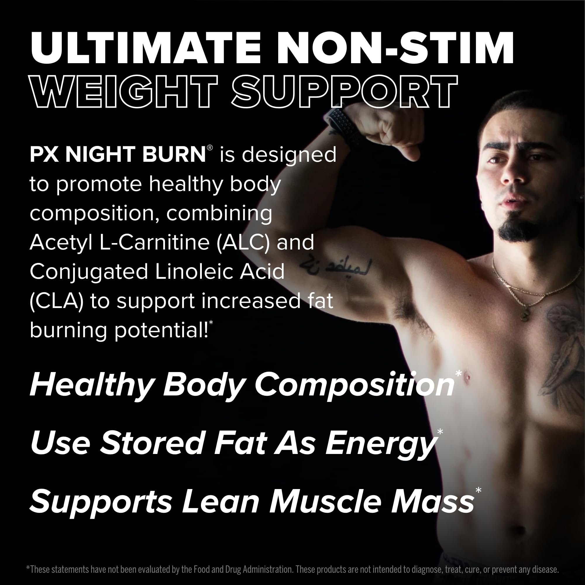 PX Night Burn supporting lean muscle mass