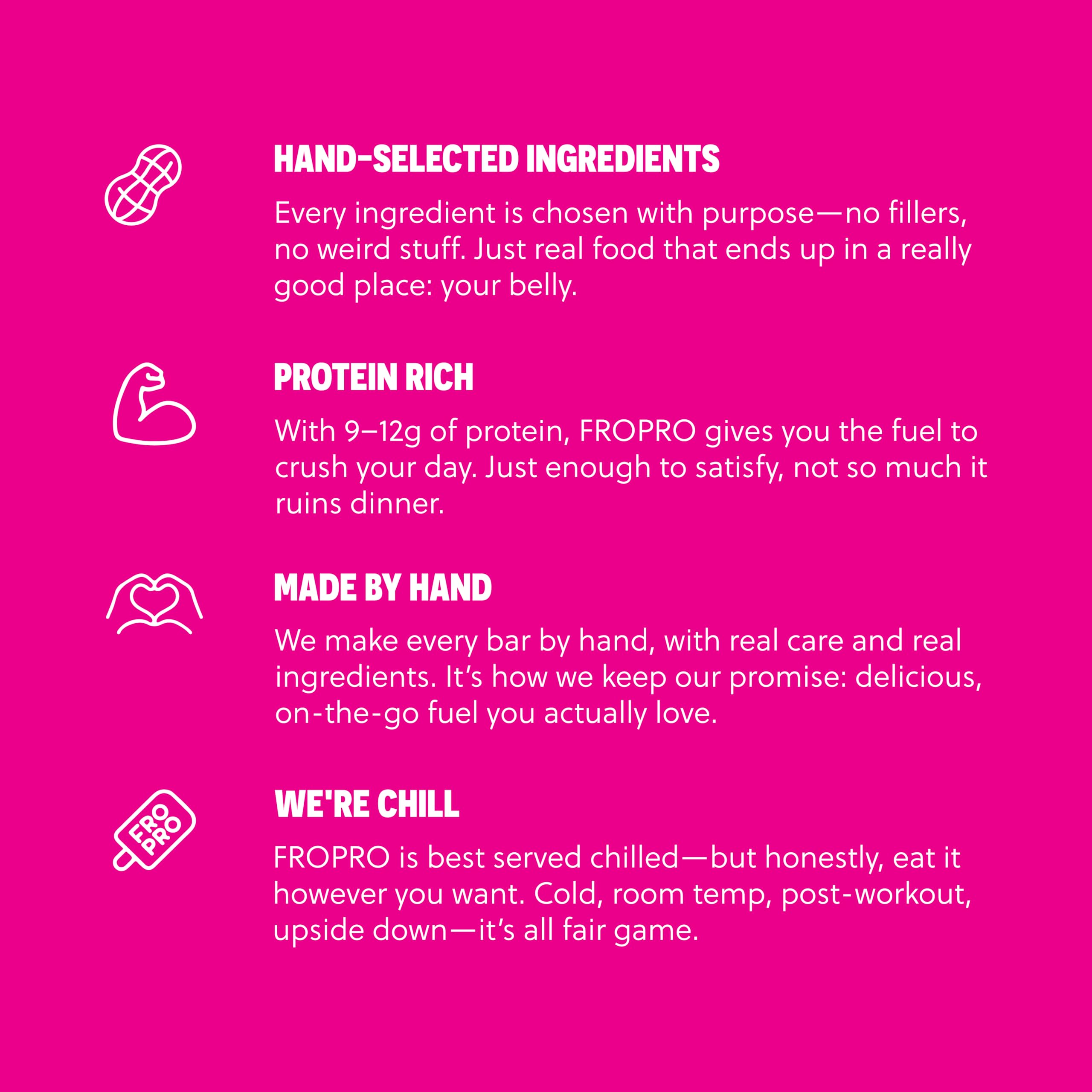 FROPRO ingredients emphasize organic nut butter for creaminess.
