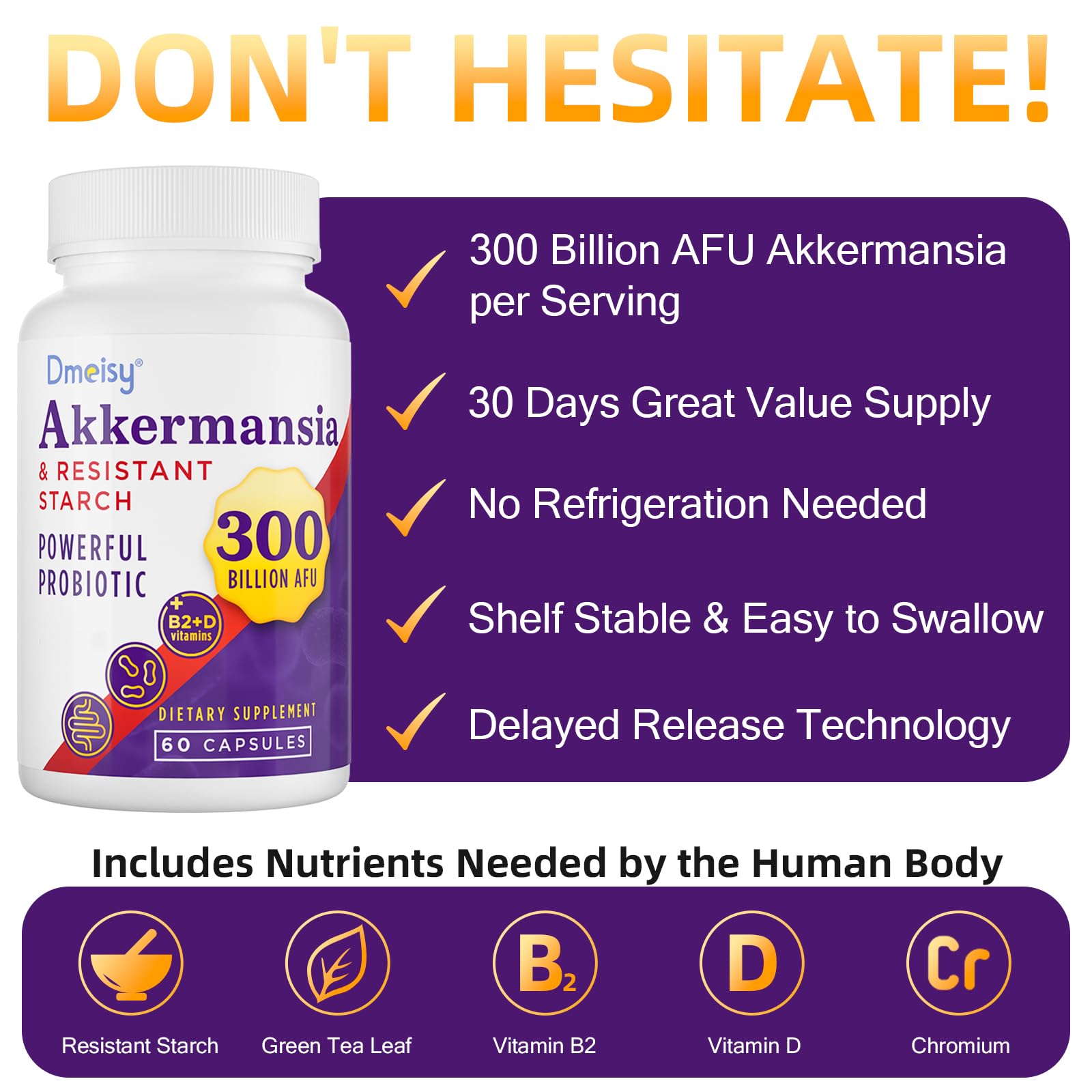 Ingredients include Resistant Starch, Green Tea Extract, Vitamin B2 and Vitamin D