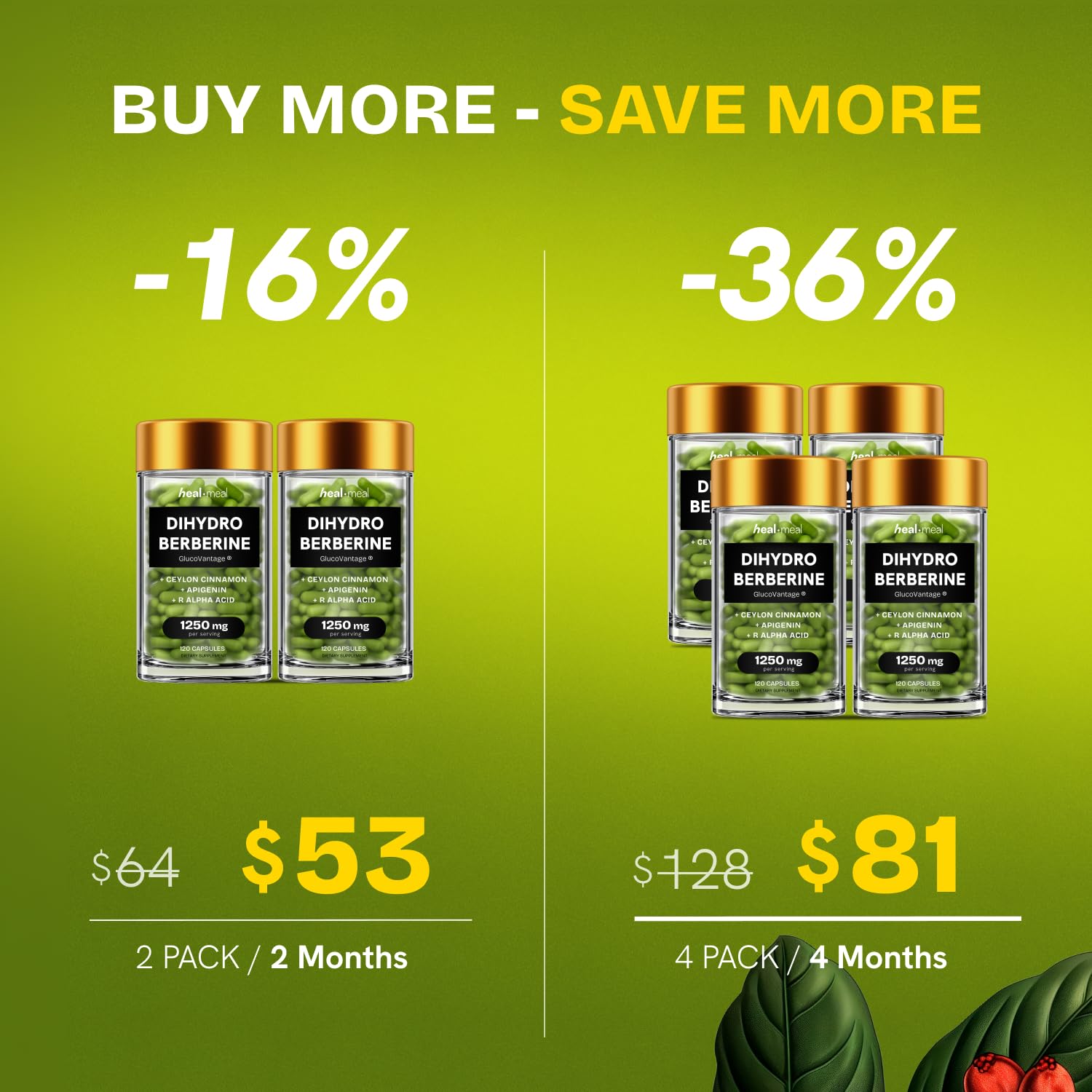 Key ingredients: Dihydroberberine, Ceylon Cinnamon, R-Alpha Lipoic Acid, Apigenin