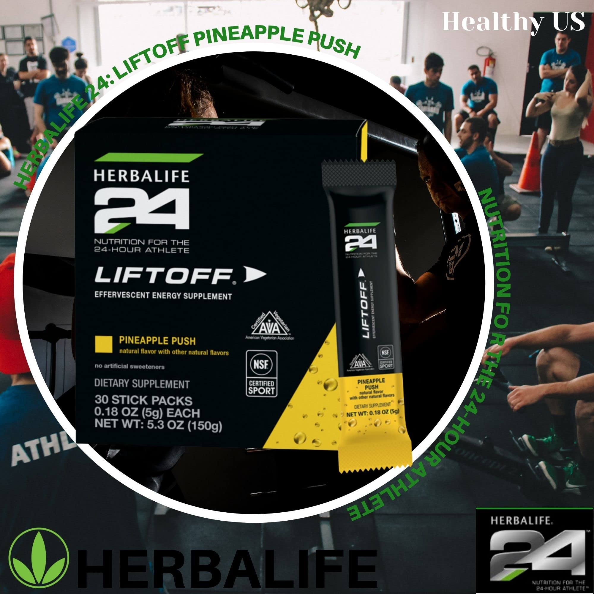 Close-up of Herbalife24 Liftoff Pineapple Push nutrition label