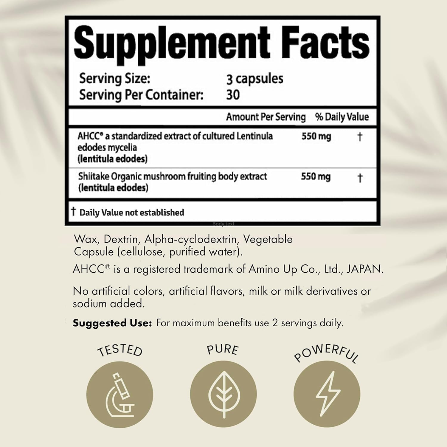 Label showing AHCC and Shiitake mushroom extract ingredients
