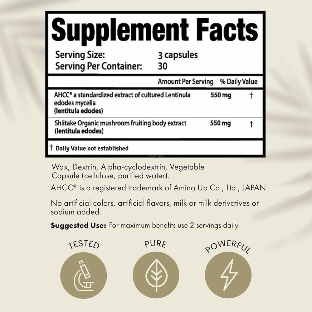 Label showing AHCC and Shiitake mushroom extract ingredients