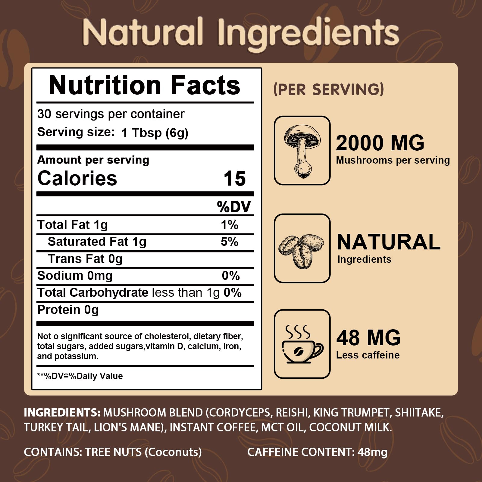 Instant mushroom coffee ingredients: MCT oil and coconut milk