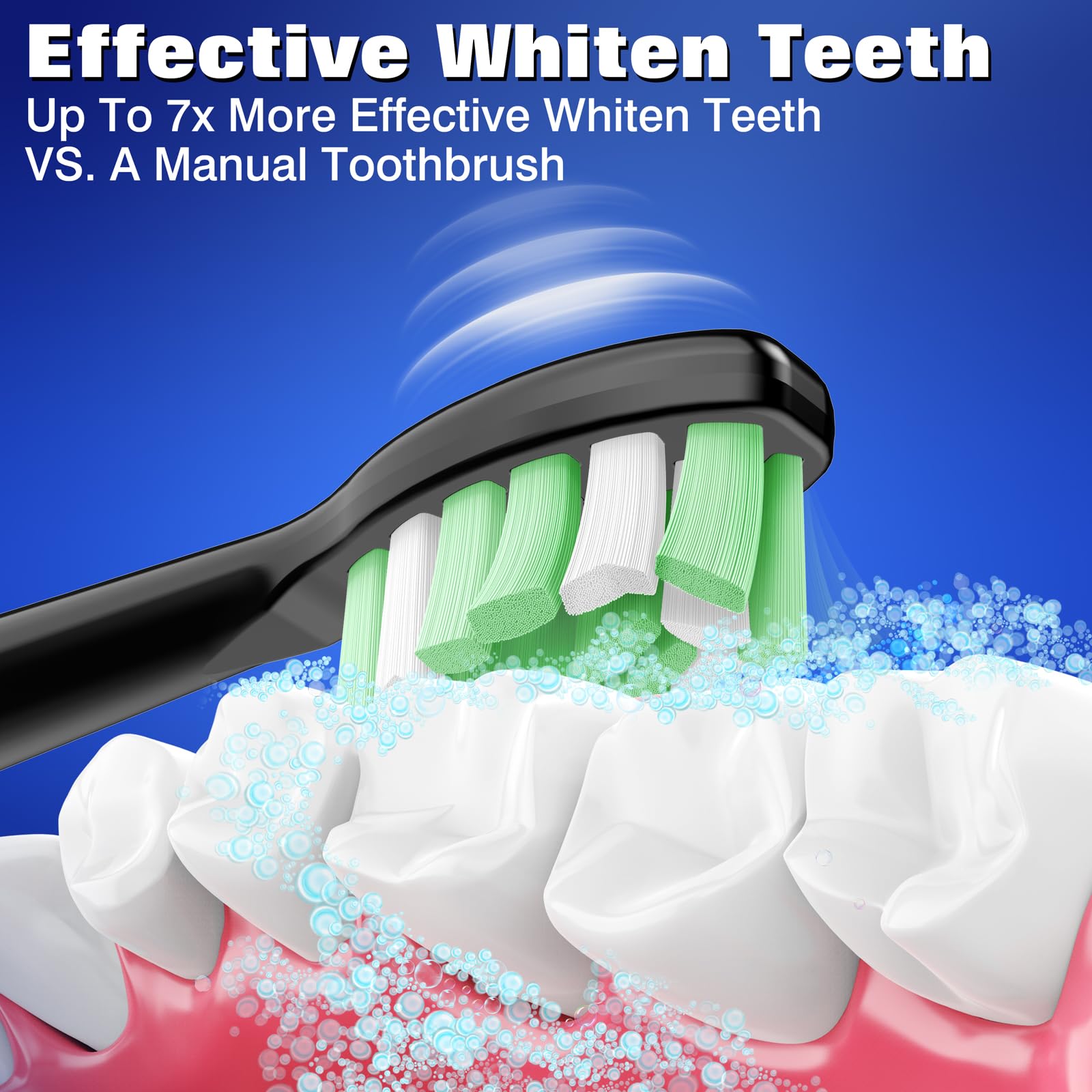 Deep cleaning design fits teeth and reaches hard-to-clean areas