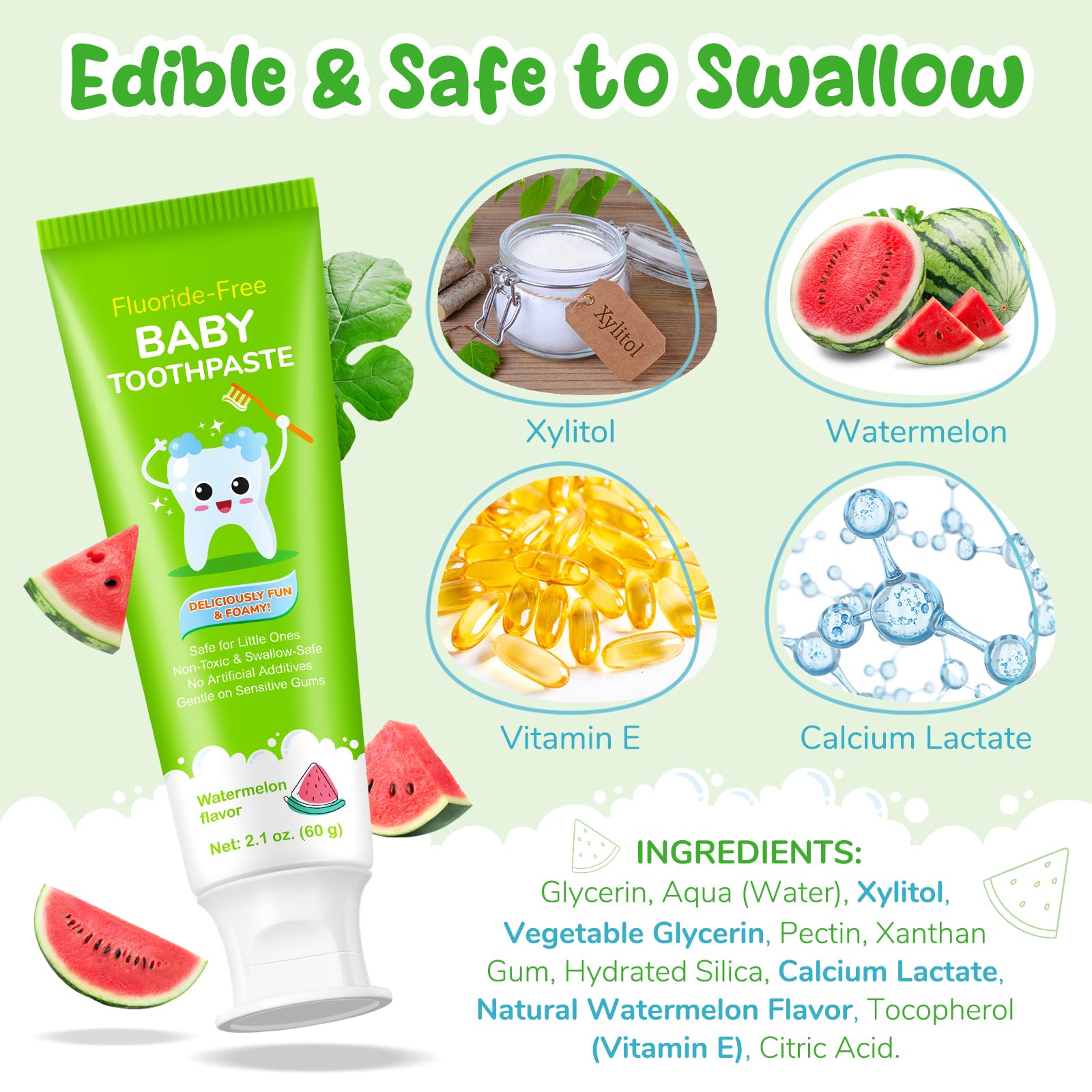 Swallowable fluoride-free formula safe for babies
