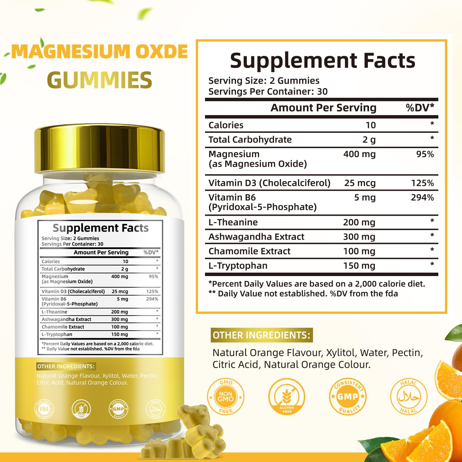 Gummies enriched with Ashwagandha, Chamomile, Vitamin D3 and Pantothenic Acid