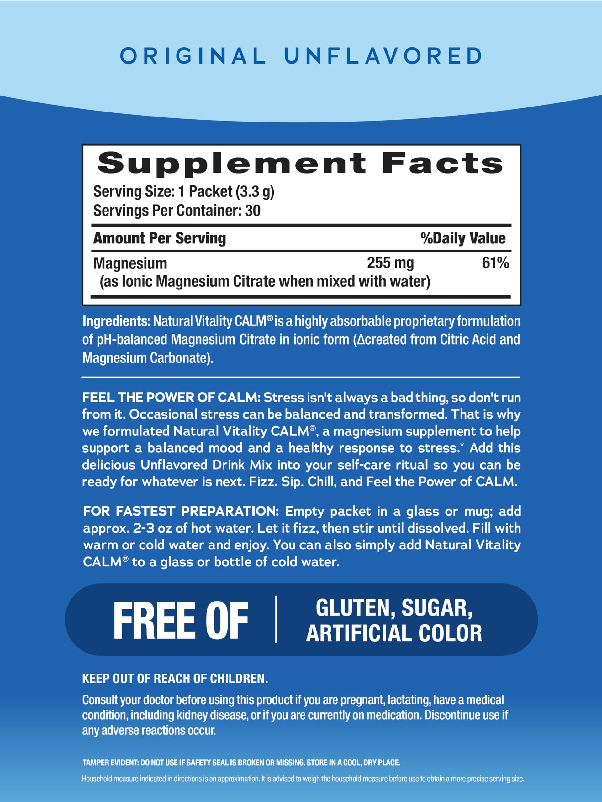 Serving suggestion: Calm magnesium powder with water