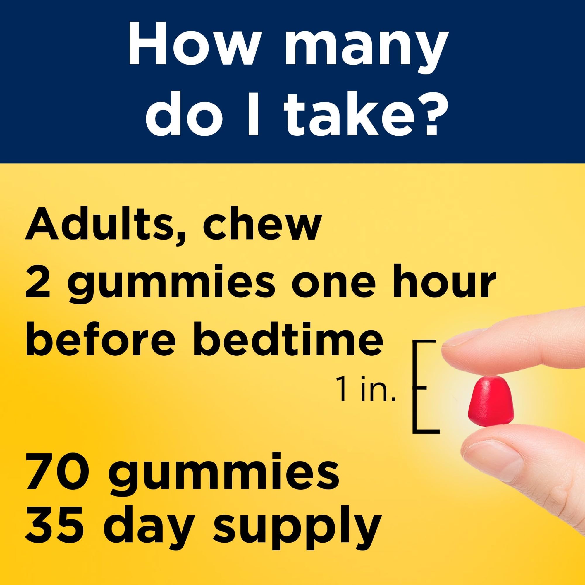 Dosage guide: adults take two gummies before bedtime