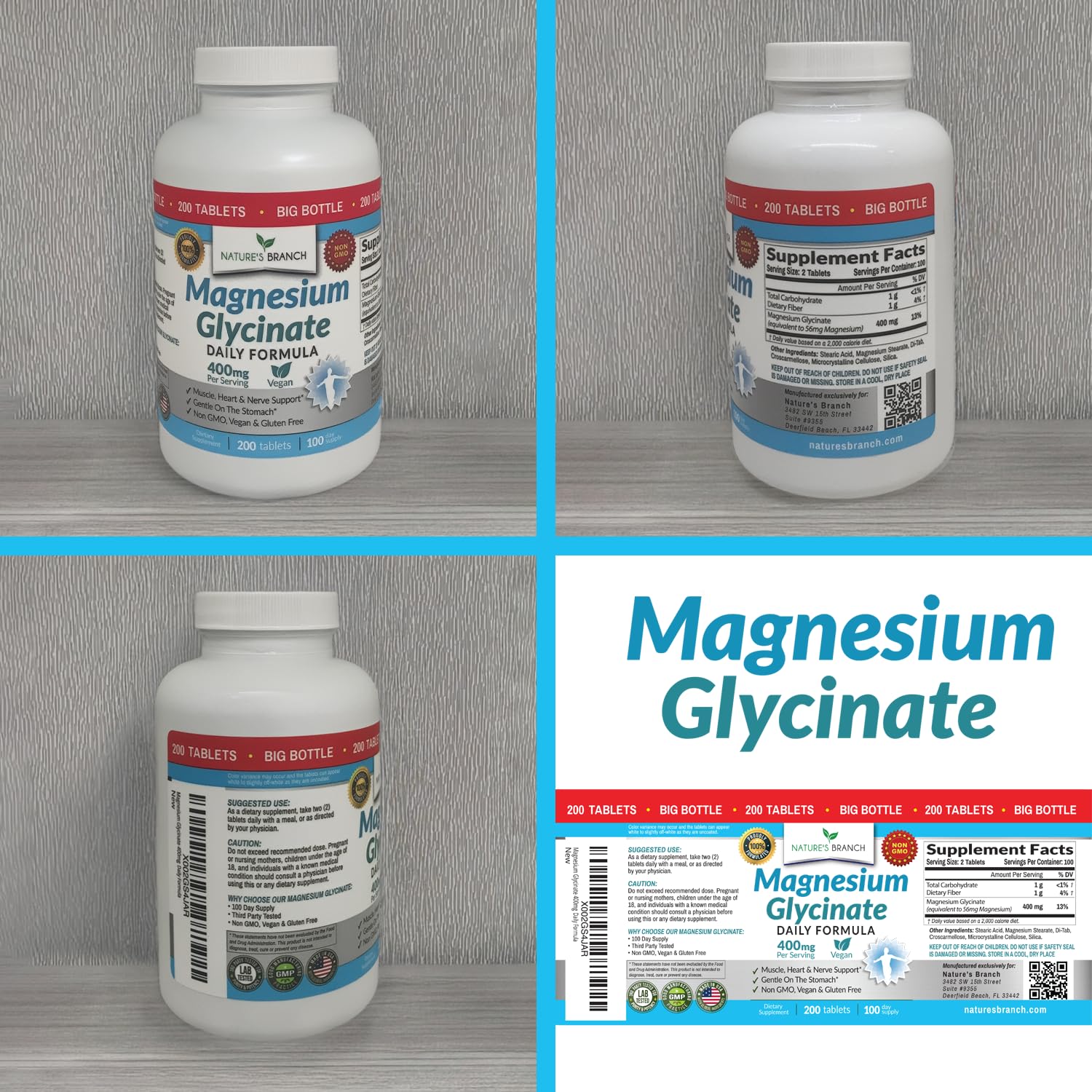 Nature's Branch Magnesium Glycinate 400mg daily-use with glass of water.