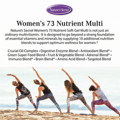 Soft-gel dosage information for Nature's Secret Women's 73 Nutrient Multi Vitamin