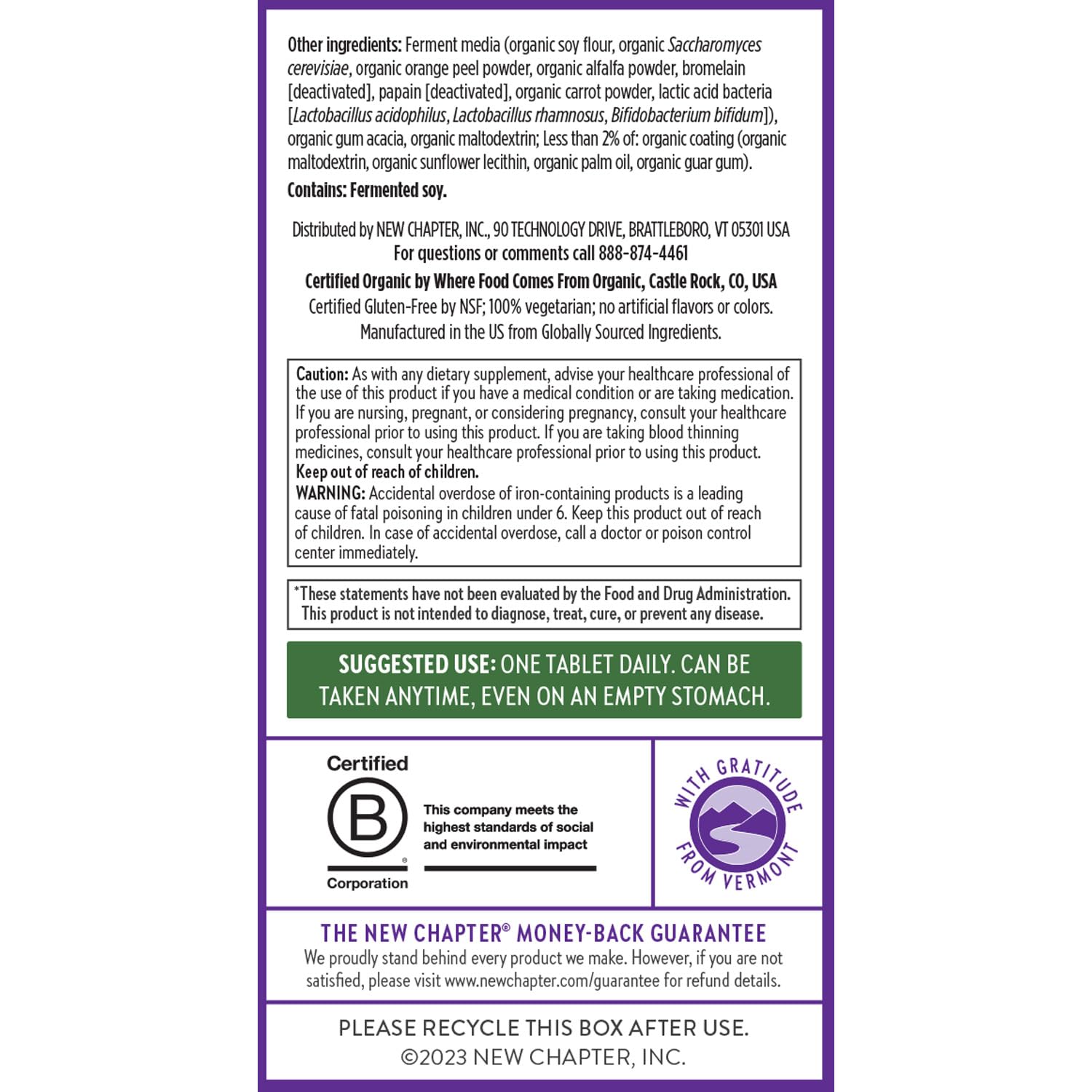 New Chapter certifications assure quality and purity.