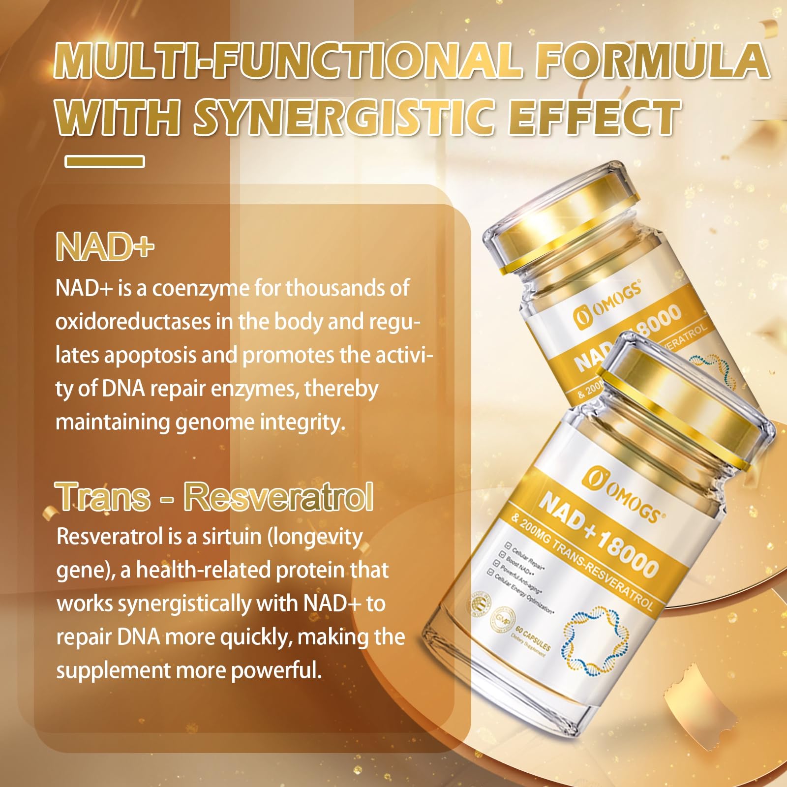 60 capsules per bottle of OMOGS NAD+ + Trans-Resveratrol