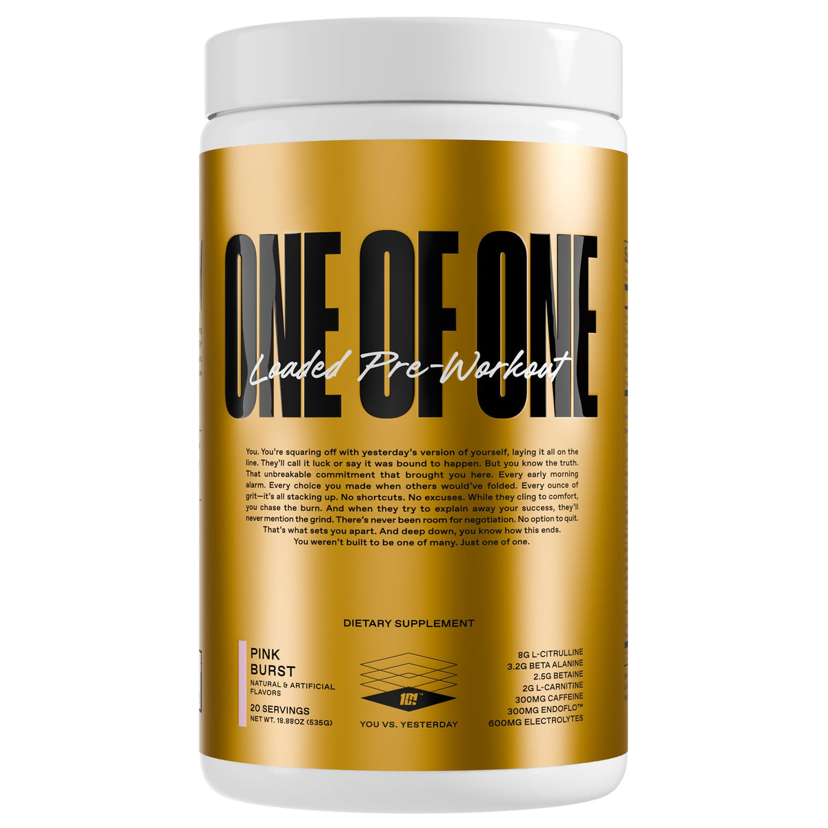 ONE OF ONE Loaded Pre-Workout Pink Burst bottle shows energy for workouts.