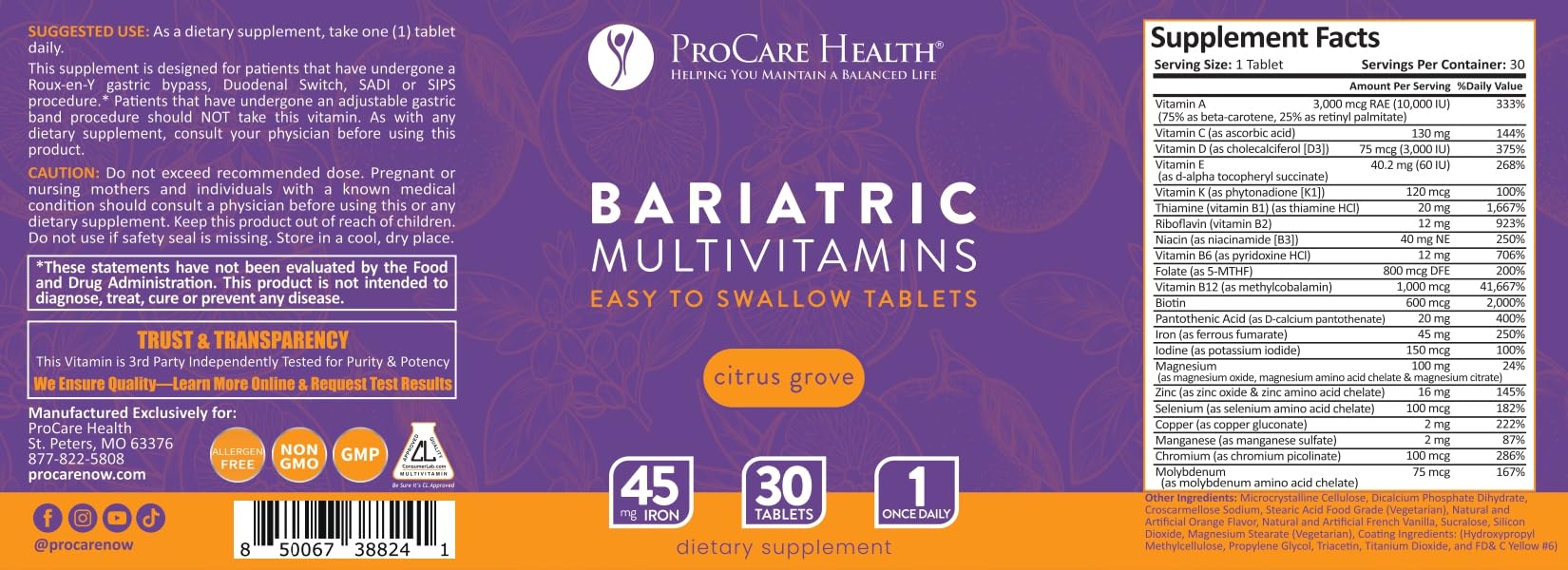 Daily use of bariatric multivitamin on a schedule