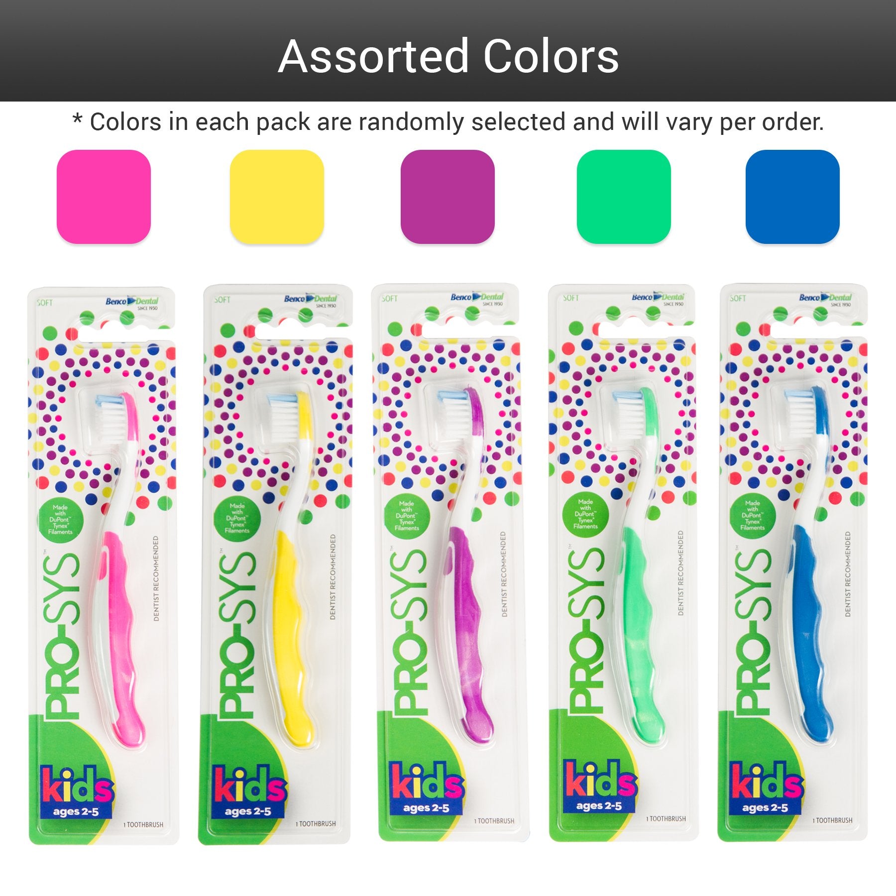 Premium nylon bristles with rounded ends on PRO-SYS toddler toothbrush