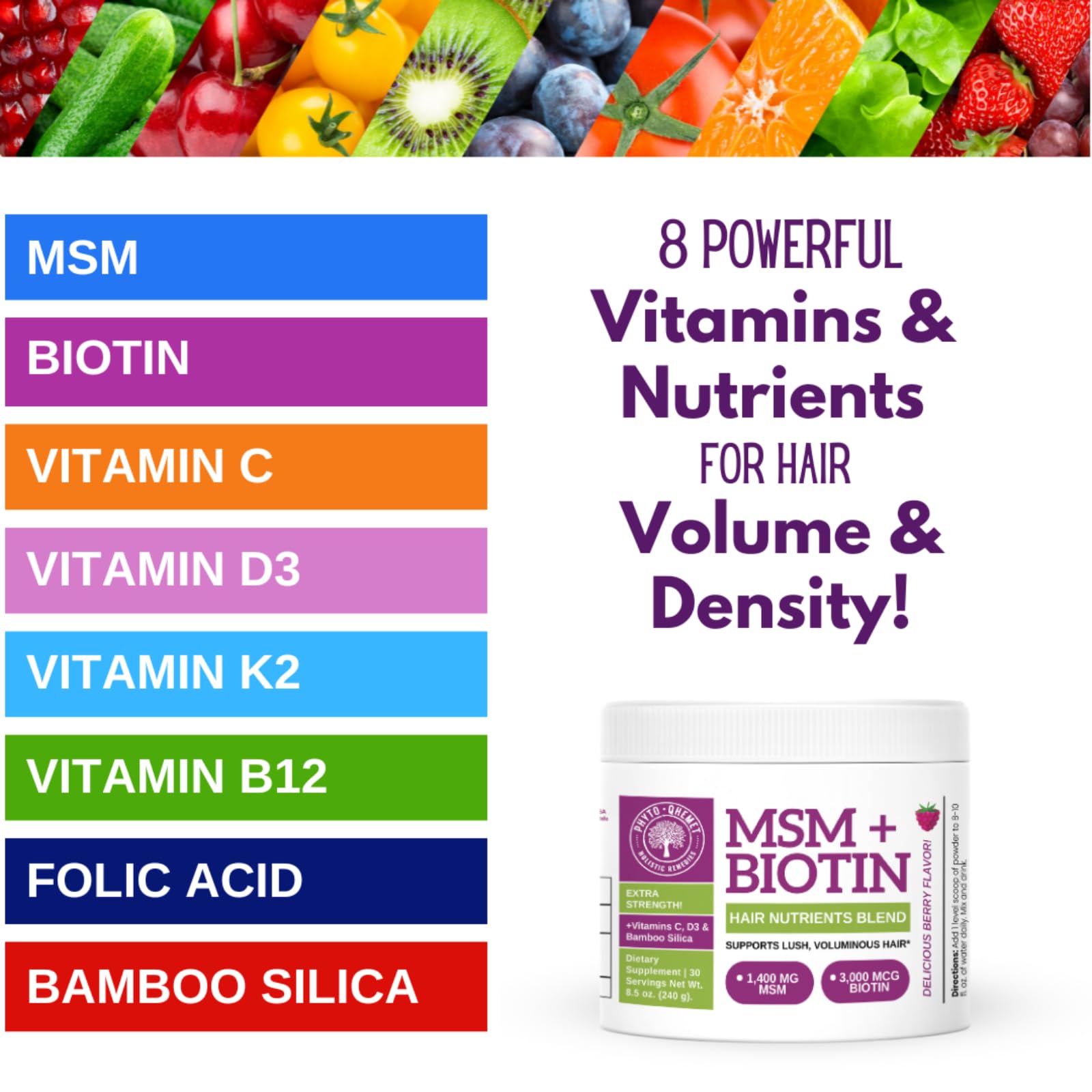 Key ingredients: OptiMSM, Biotin, Bamboo Silica, D3 and B12