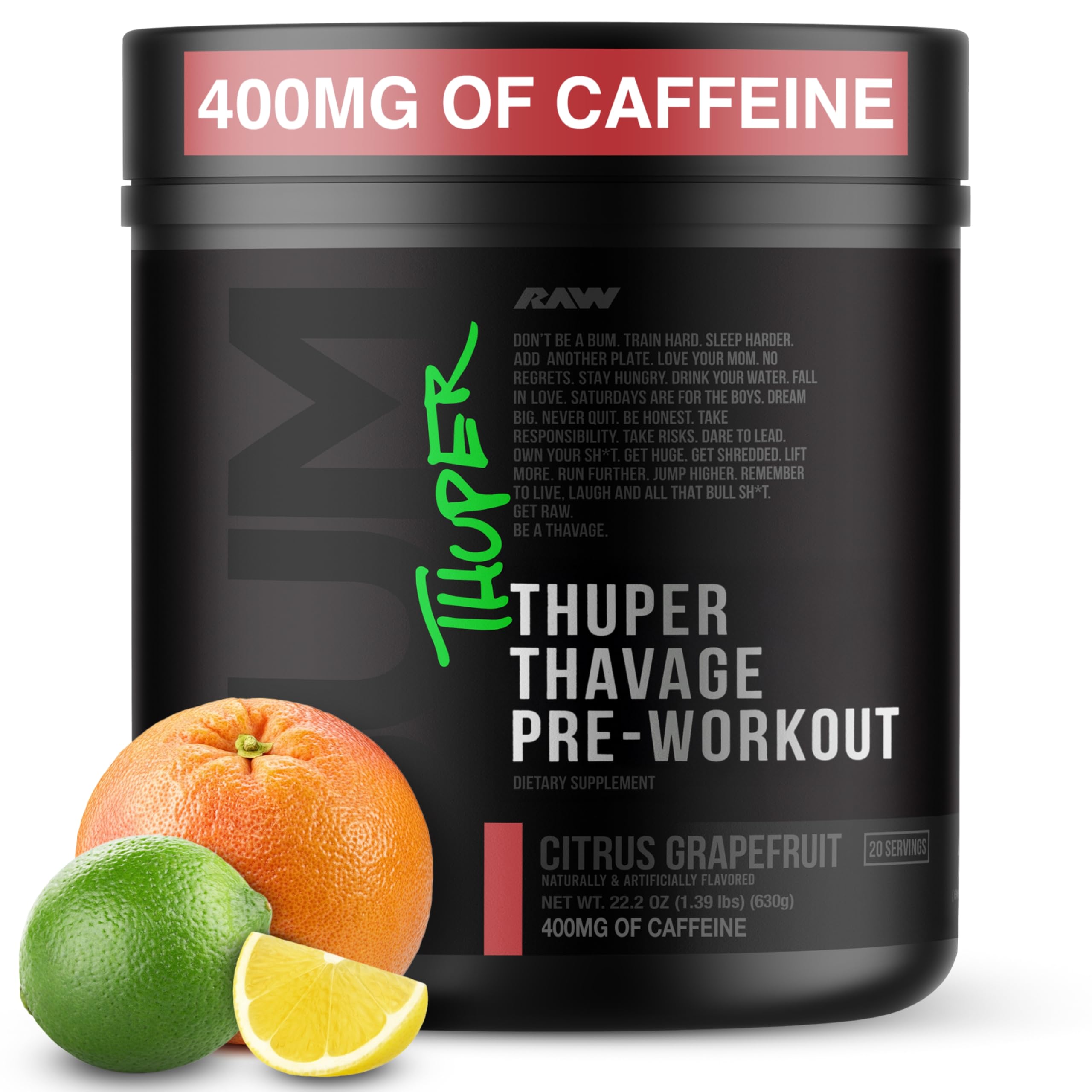 RAW Thuper Thavage Pre-Workout Citrus Grapefruit canister label
