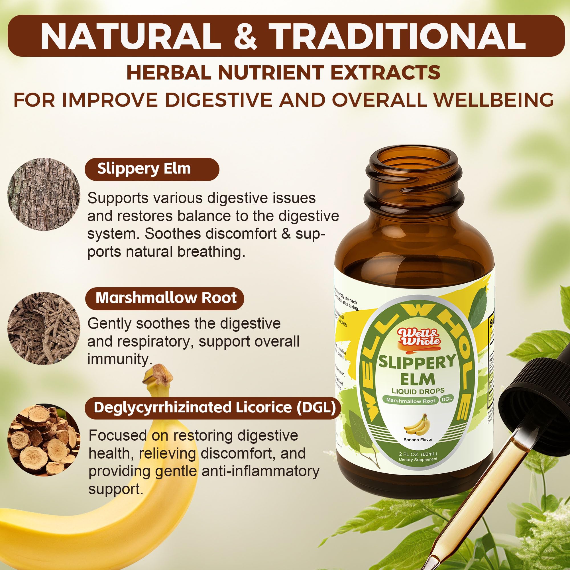 Ingredients: slippery elm, marshmallow root and DGL licorice