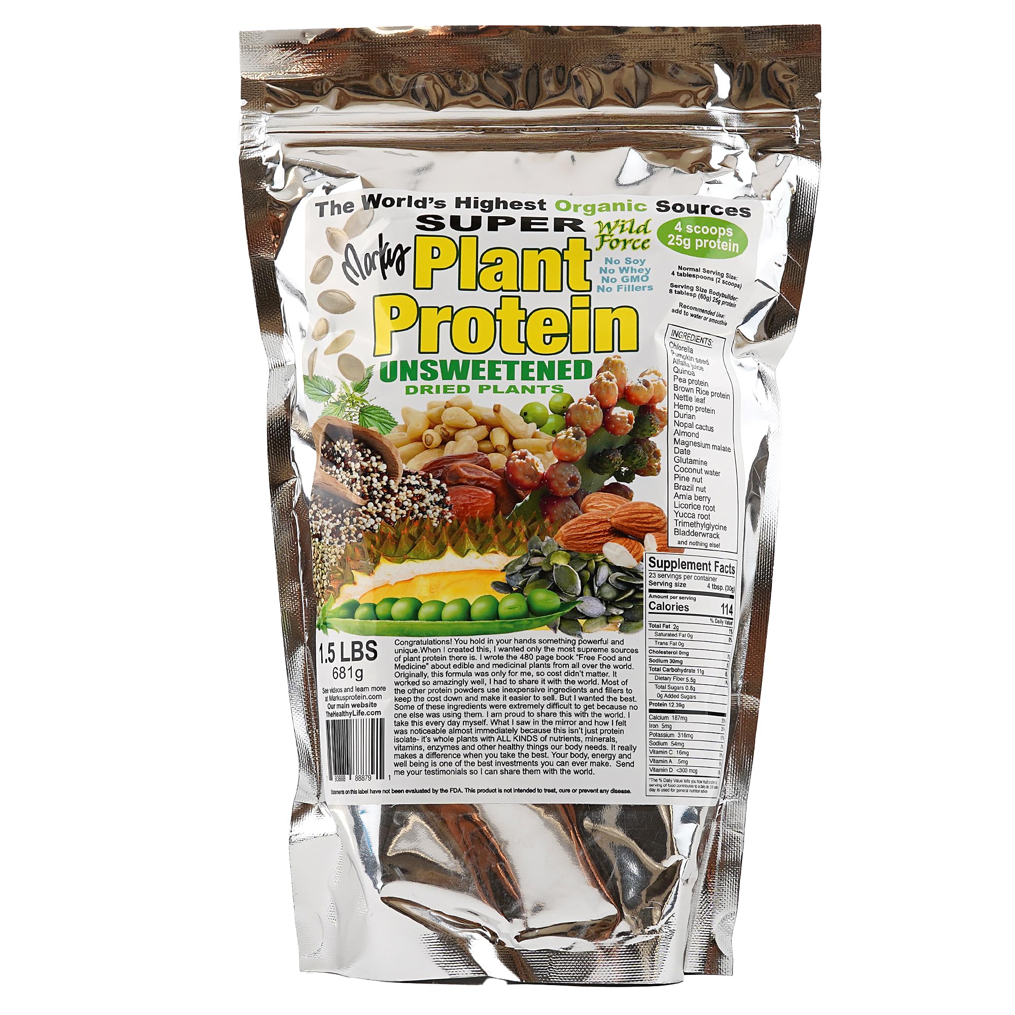 Super Plant Protein Unsweetened 681g bag with pine nuts, durian and prickly pear cactus