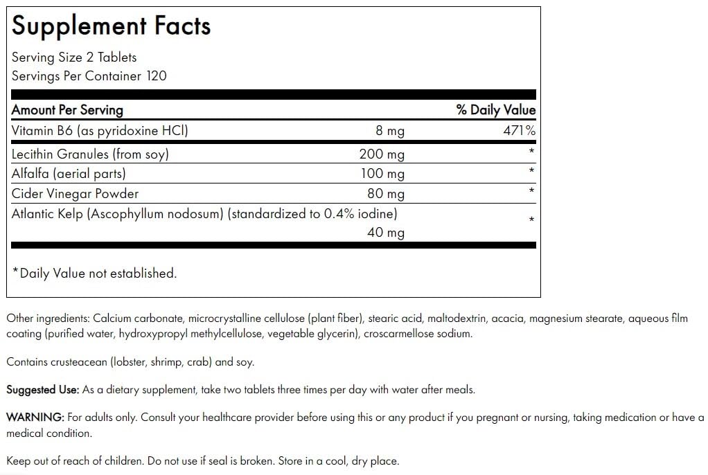 Supplement ingredients include lecithin, kelp, B-6, and cider vinegar