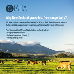 Taha Health & Nutrition grass-fed dairy from New Zealand pasture for quality protein.