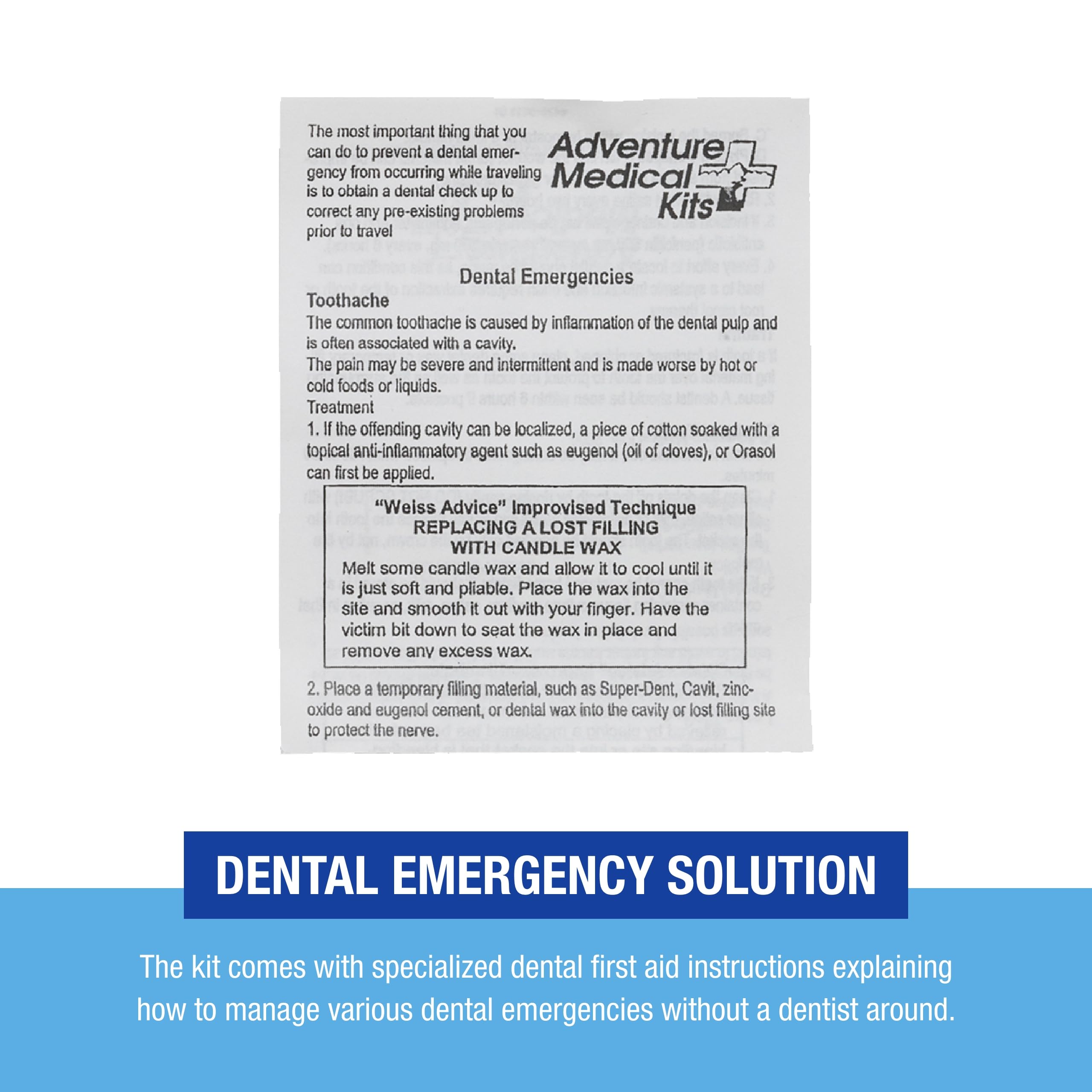 Temporary cavity filling materials included in the kit