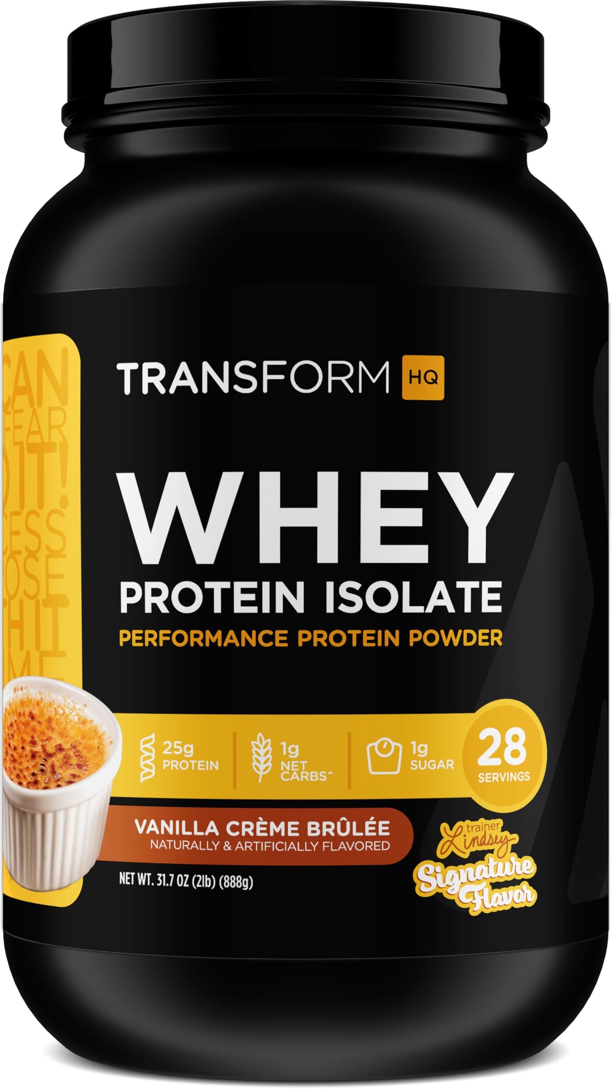 TransformHQ whey protein isolate Vanilla Creme Brulee bottle highlighting post-workout protein source