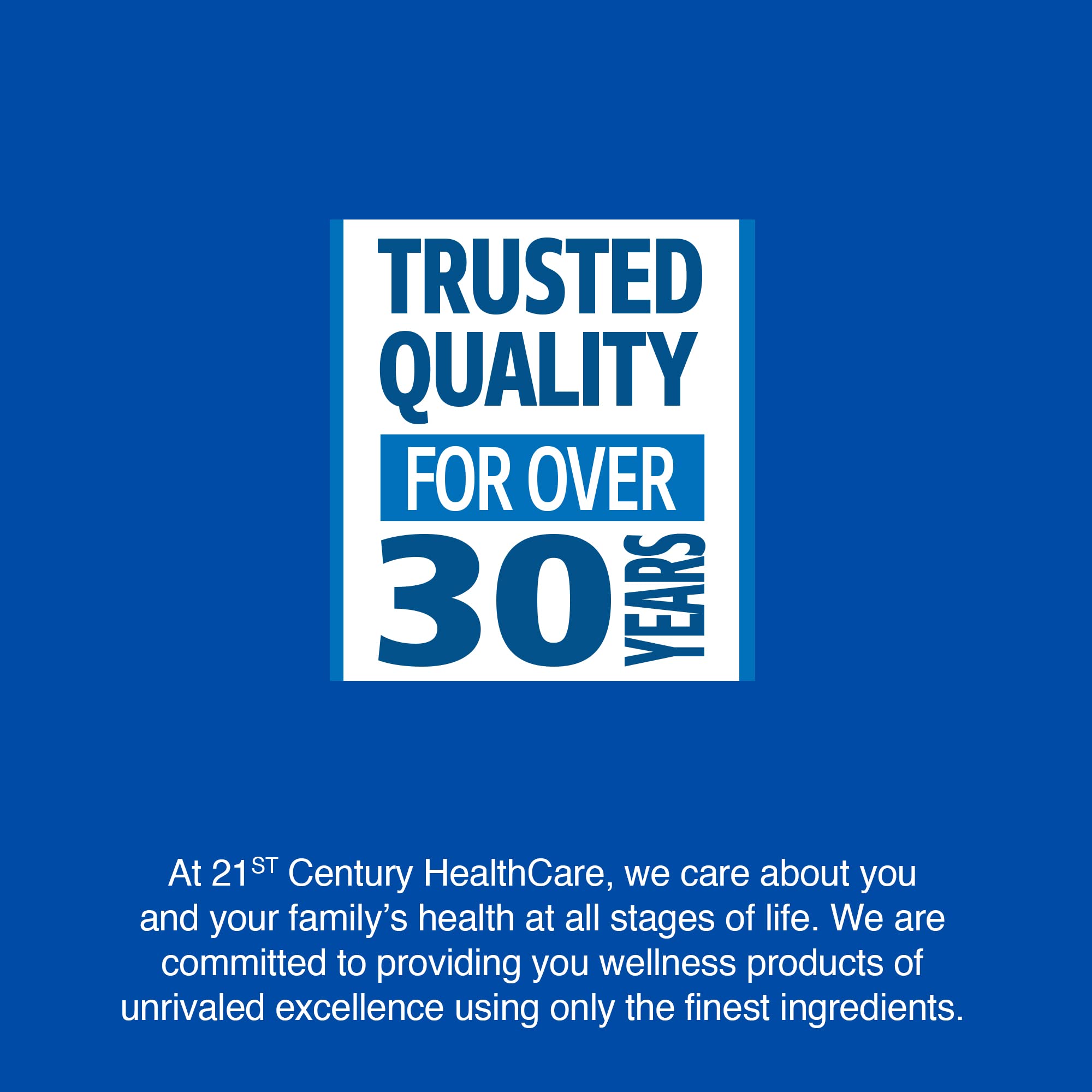 Trusted quality from 21st Century HealthCare