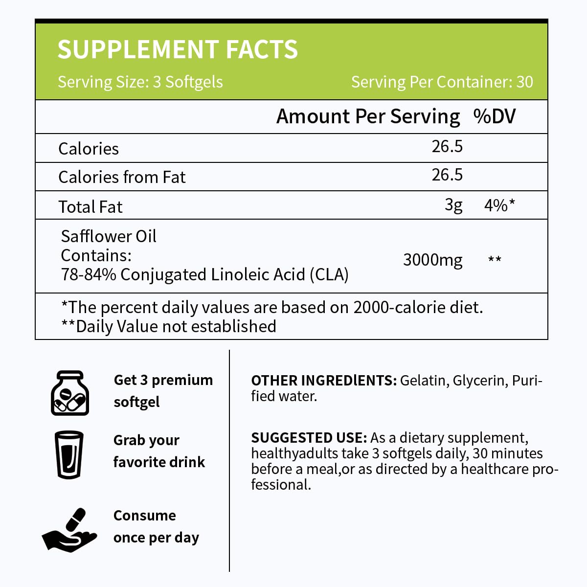 Ingredients: safflower oil and CLA