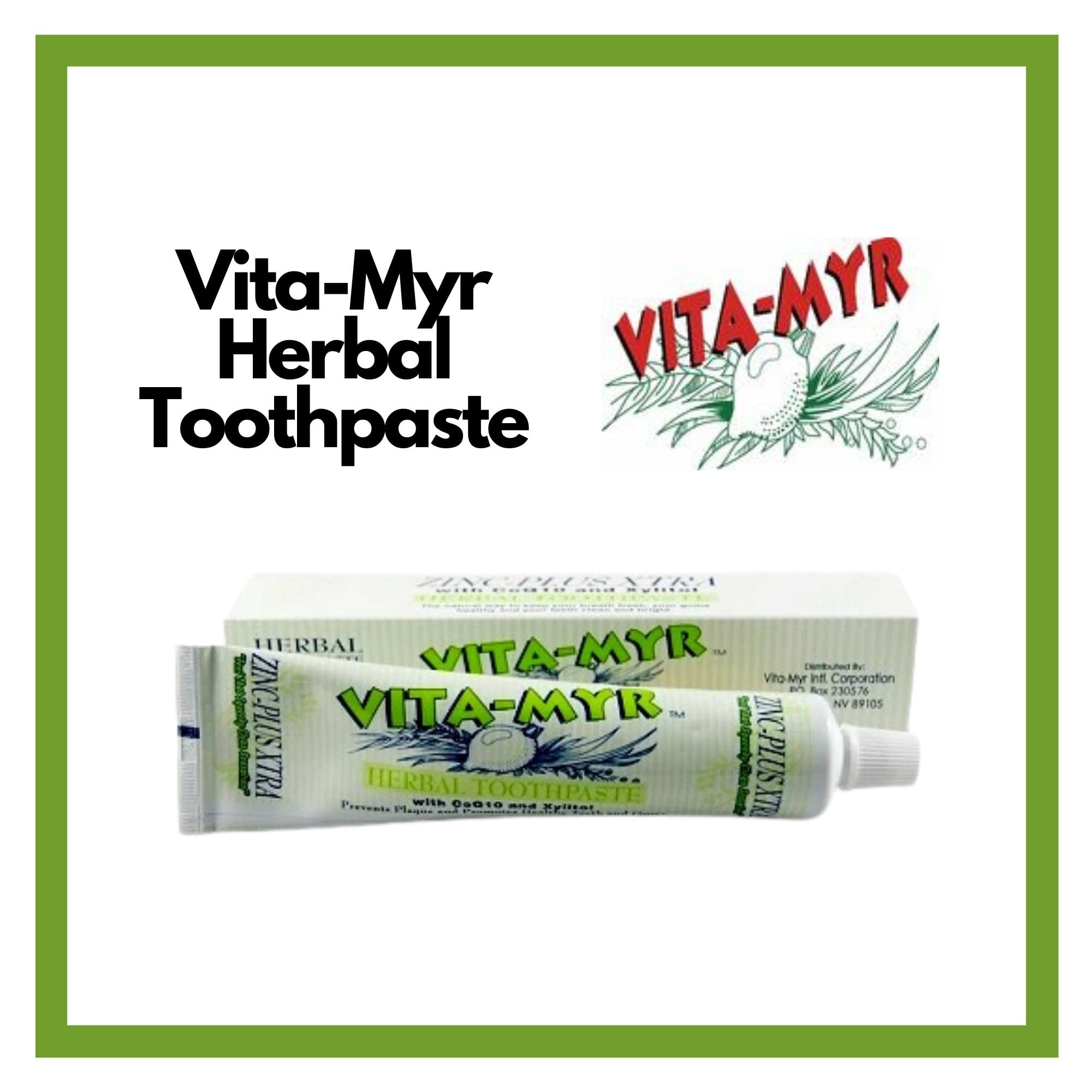 Squeeze tube of VITA MYR herbal toothpaste with CoQ10 and Xylitol
